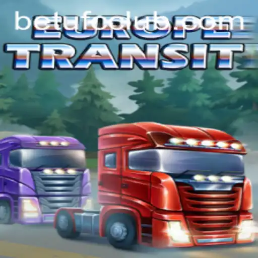 Exploring EuropeTransit: A Thrilling Adventure Game Entwined with BETUFC