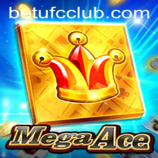MegaAce: Dive Into the Excitement of BETUFC
